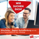 ¡Te estamos buscando! Empleado – Región de Aschaffenburg (h/m/d) | Noticias Verlag GmbH & Co. KG